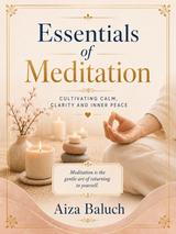 Essentials of Meditation